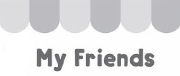 My Friends